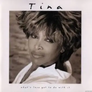 (Rock, Pop, Stage & Screen, Rock & Roll) Tina Turner - What's Love Got To Do With It - 1993, FLAC (tracks + .cue), lossless