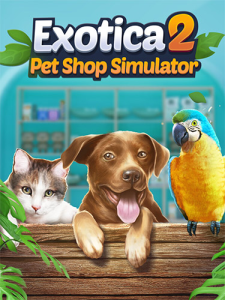 Exotica 2: Pet Shop Simulator (RUS/ENG/MULTI12) [Repack]