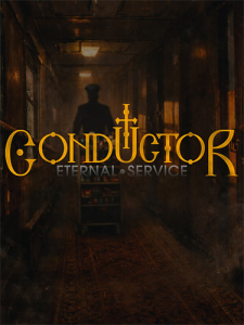 Conductor: Eternal Service (RUS/ENG/MULTI30) [Repack]